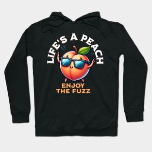 Life's A Peach Hoodie